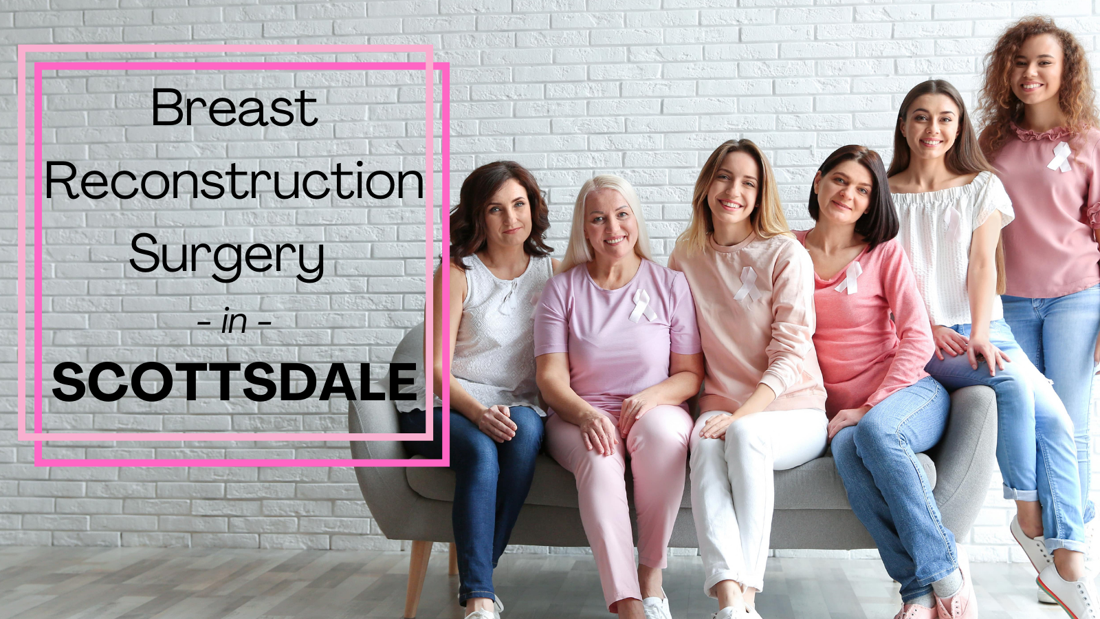 Breast Reconstruction Surgery Scottsdale