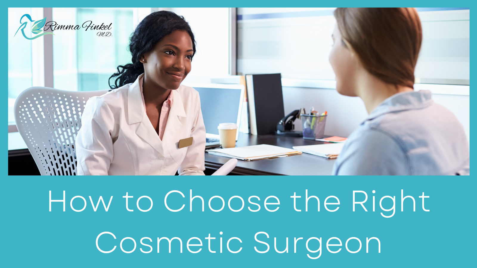 How to Choose the Right Cosmetic Surgeon